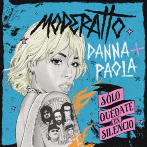 Moderatto y Danna Paola